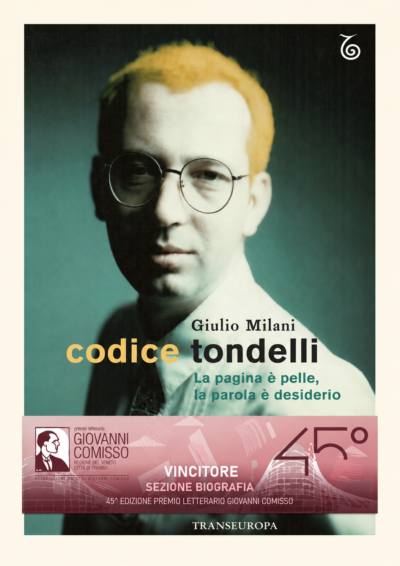 Codice Tondelli. La pagina è pelle, la parola è desiderio