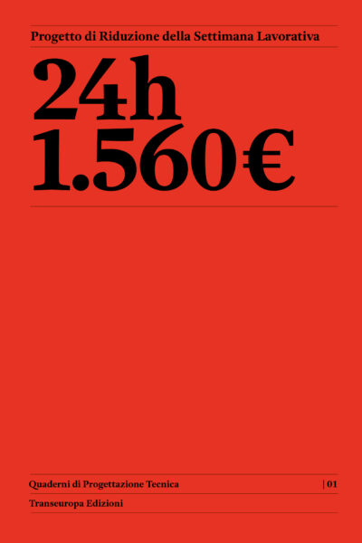 24h €1.560 Progetto di riduzione della settimana lavorativa